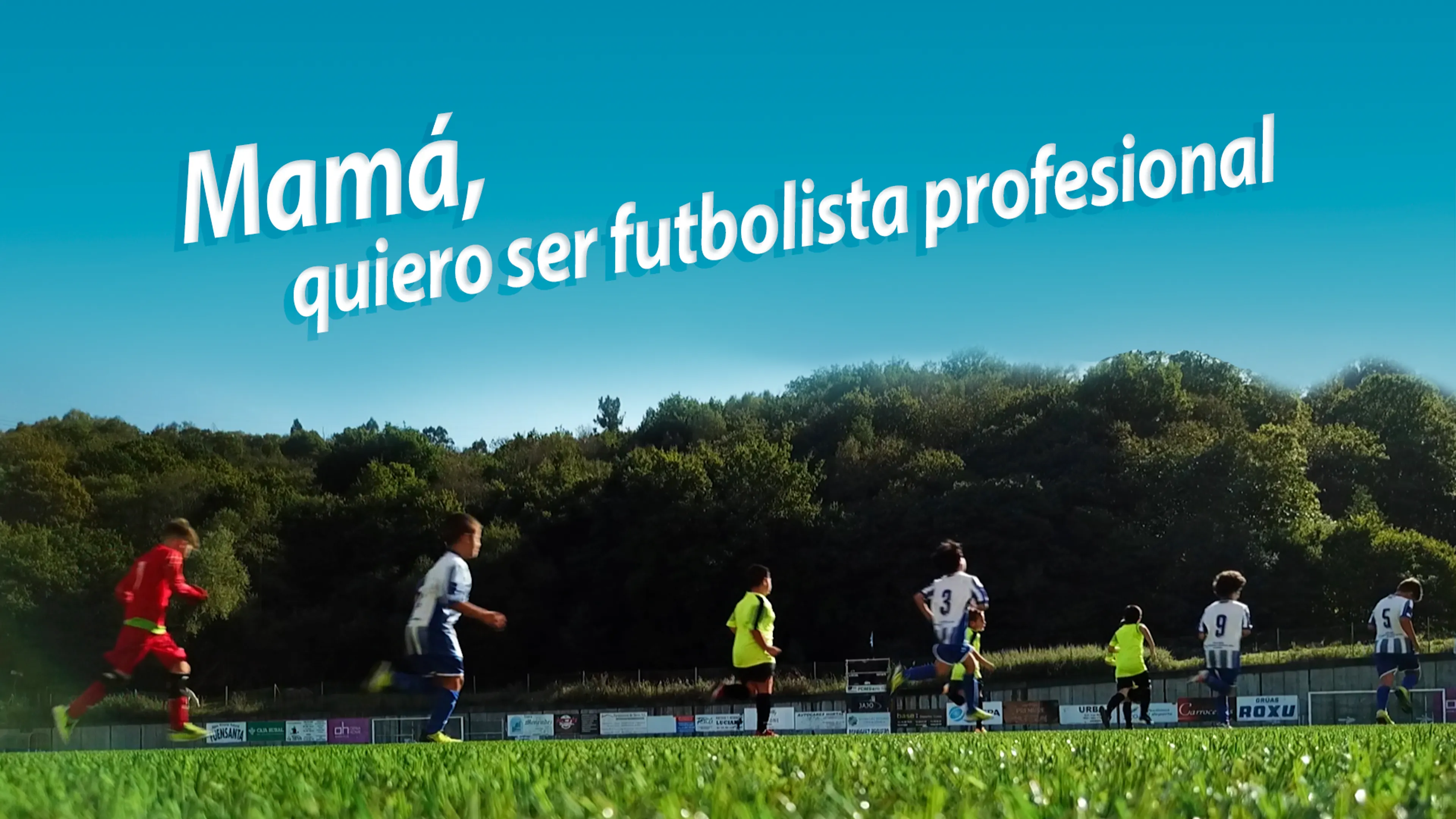 Mamá Quiero Ser Futbolista Profesional poster
